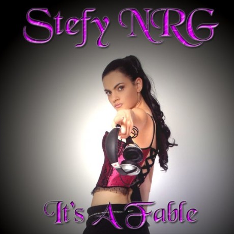 It’s A Fable – Stefy NRG